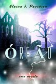 O Órfão (eBook, ePUB) O Órfão (eBook, ePUB)