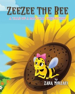 ZeeZee the Bee - Mirzaei, Zara