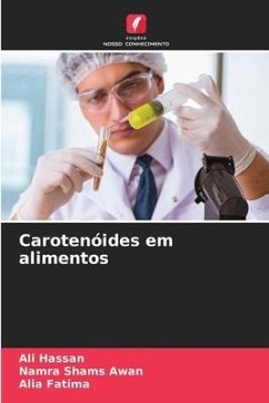 Carotenóides em alimentos - Hassan, Ali;Awan, Namra Shams;Fatima, Alia