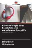 La technologie dans l'évolution des paradigmes éducatifs