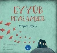 Eyyüb Peygamber - Prophet Ayyub Türkce Ingilizce - Kayhan Yilmaz, Fatma