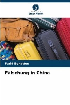 Fälschung in China - Benattou, Farid