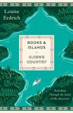 Books and Islands in Ojibwe Country (eBook, ePUB)