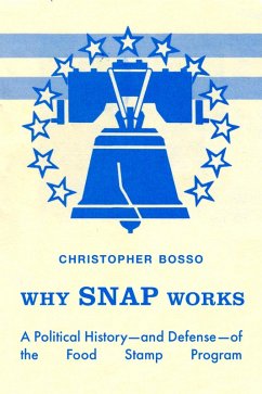 Why SNAP Works (eBook, ePUB) - Bosso, Christopher John