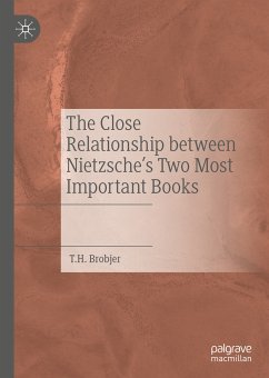 The Close Relationship between Nietzsche's Two Most Important Books (eBook, PDF) - Brobjer, T. H.