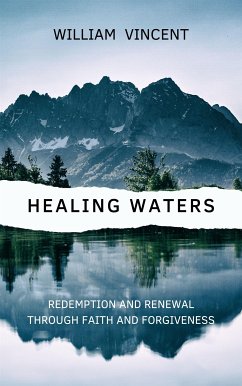 Healing Waters (eBook, ePUB) - Vincent, William