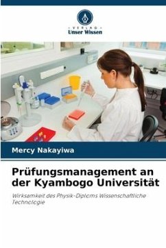 Prüfungsmanagement an der Kyambogo Universität - Nakayiwa, Mercy