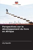 Perspectives sur le développement du livre en Afrique