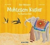 Muhtesem Kuslar - The Mignificent Birds Türkce - Ingilizce - Tasyürek, Ayse