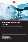 Tumeurs à cellules rondes