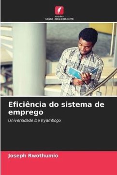 Eficiência do sistema de emprego - Rwothumio, Joseph