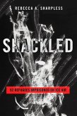 Shackled (eBook, ePUB)