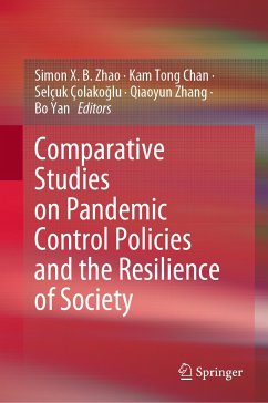 Comparative Studies on Pandemic Control Policies and the Resilience of Society (eBook, PDF)