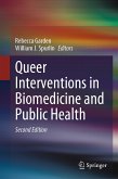 Queer Interventions in Biomedicine and Public Health (eBook, PDF)