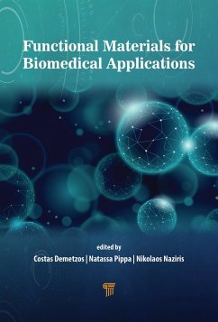 Functional Materials in Biomedical Applications (eBook, ePUB) - Demetzos, Costas; Pippa, Natassa; Naziris, Nikolaos