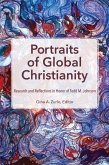 Portraits of Global Christianity (eBook, ePUB)
