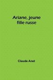 Ariane, jeune fille russe