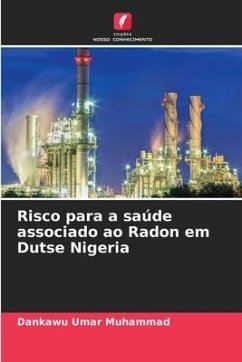 Risco para a saúde associado ao Radon em Dutse Nigeria - Umar Muhammad, Dankawu