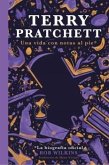 Terry Pratchett : una vida con notas al pie Terry Pratchett : una vida con notas al pie