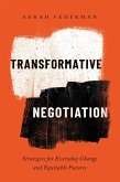 Transformative Negotiation (eBook, ePUB)
