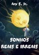 Sonhos Reais e Irreais (eBook, ePUB) - Bild 1