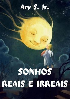 Cover Sonhos Reais e Irreais (eBook, ePUB)