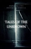 Tales of the Unknown (eBook, ePUB) Tales of the Unknown (eBook, ePUB)