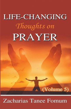 Life-Changing Thoughts on Prayer - Fomum, Zacharias Tanee