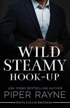 Wild Steamy Hook-Up (Large Print) - Rayne, Piper