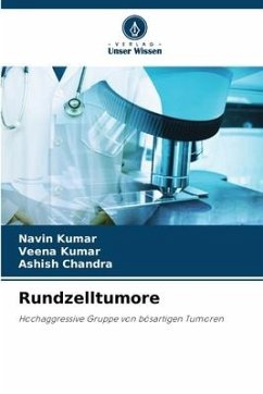 Rundzelltumore - Kumar, Navin;Kumar, Veena;Chandra, Ashish