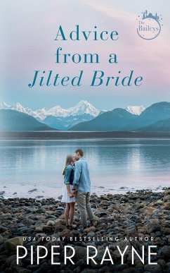 Advice from a Jilted Bride - Rayne, Piper