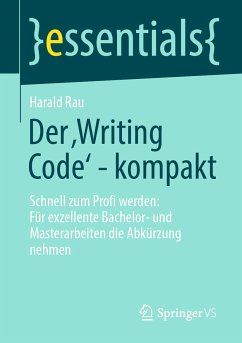 Der ‚Writing Code’ - kompakt (eBook, PDF) - Rau, Harald