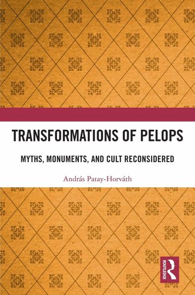 Transformations of Pelops (eBook, ePUB)