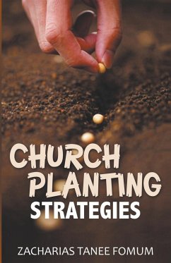 Church Planting Strategies - Fomum, Zacharias Tanee