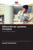 Efficacité du système d'emploi