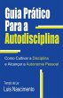 Guia Prático Para a Autodisciplina - Bild 1