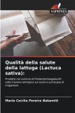 Qualità della salute della lattuga (Lactuca sativa):