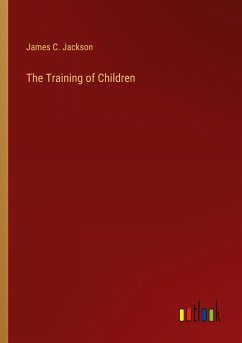 The Training of Children