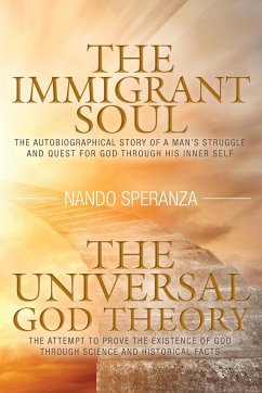 The Immigrant Soul - The Universal God Theory - Speranza, Nando