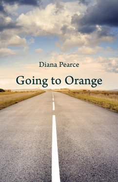 Going to Orange - Pearce, Diana