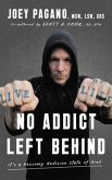 No Addict Left Behind (eBook, ePUB)