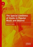 The Special Liveliness of Hooks in Popular Music and Beyond (eBook, PDF)