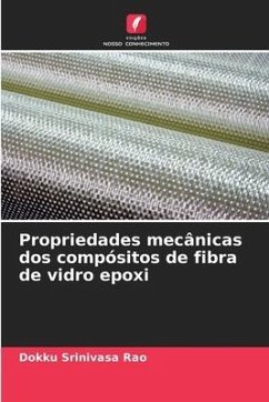 Propriedades mecânicas dos compósitos de fibra de vidro epoxi - Srinivasa Rao, Dokku