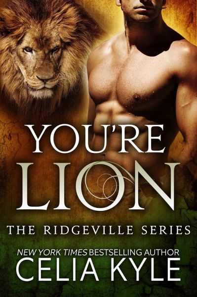 You're Lion (Ridgeville) (eBook, ePUB) You're Lion (Ridgeville) (eBook, ePUB)