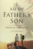 I Am My Father's Son (eBook, ePUB)