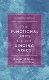 The Functional Unity of the Singing Voice (eBook, ePUB)