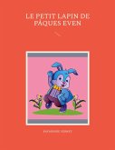 Le petit lapin de Pâques Even (eBook, ePUB) Le petit lapin de Pâques Even (eBook, ePUB)