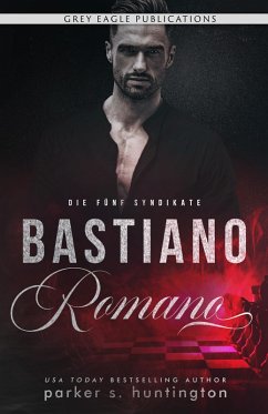 Bastiano Romano (eBook, ePUB) - Huntington, Parker S.