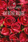 100 Rose Rosse (eBook, ePUB)