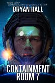 Containment Room 7 (eBook, ePUB)